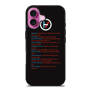 LYRICS OF TWENTY ONE PILOTS iPhone 16 Plus Case Cover