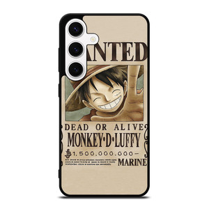 ONE PIECE MONKEY D LUFFY WANTED Samsung Galaxy S24 Case Cover