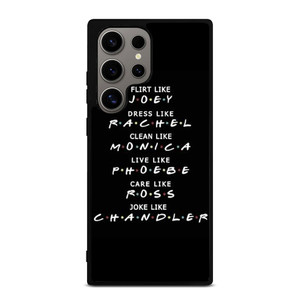 FRIENDS QUOTE Samsung Galaxy S24 Ultra Case Cover