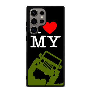 I LOVE MY JEEP Samsung Galaxy S24 Ultra Case Cover
