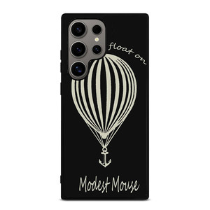 MODEST MOUSE BALLON Samsung Galaxy S24 Ultra Case Cover