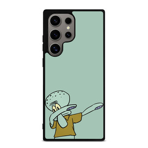 SQUIDWARD DAB Samsung Galaxy S24 Ultra Case Cover