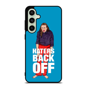 MIRANDA SINGS HATERS BACK OFF Samsung Galaxy S24 FE Case Cover