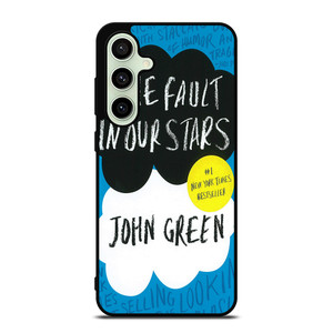 THE FAULT IN THE STAR Samsung Galaxy S24 FE Case Cover
