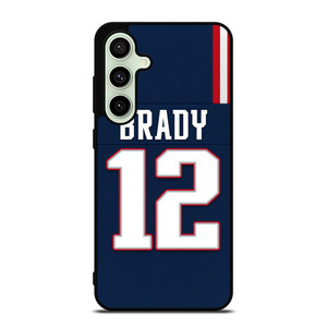 TOM BRADY NEW ENGLAND PATRIOTS 12 JERSEY Samsung Galaxy S24 FE Case Cover