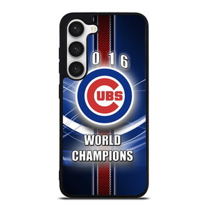 CHICAGO CUBS WORLD CHAMPIONS Samsung Galaxy S23 Case Cover