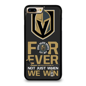 VEGAS GOLDEN KNIGHT FOR EVER NOY WHEN WE WIN iPhone 7 / 8 Plus Case Cover