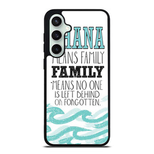 OHANA FAMILY QUOTES STITCH LILLO Samsung Galaxy S23 FE Case Cover