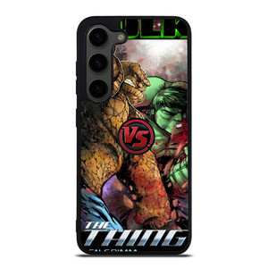 HULK VS THING Samsung Galaxy S23 Plus Case Cover