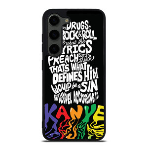 KANYE WEST LYRICS Samsung Galaxy S23 Plus Case Cover