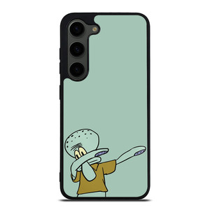 SQUIDWARD DAB Samsung Galaxy S23 Plus Case Cover