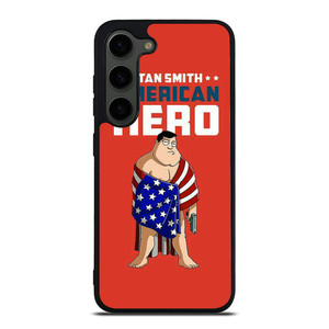 STAN SMITH HERO AMERICAN DAD CARTOON SERIES Samsung Galaxy S23 Plus Case Cover