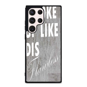 I WOKE UP LIKE THIS 1 Samsung Galaxy S23 Ultra Case Cover