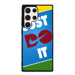 JUST DO IT 2 Samsung Galaxy S23 Ultra Case Cover