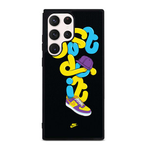 JUST DO IT 4 Samsung Galaxy S23 Ultra Case Cover