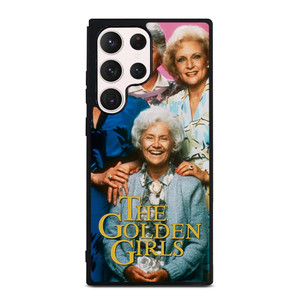 THE GOLDEN GIRLS Samsung Galaxy S23 Ultra Case Cover