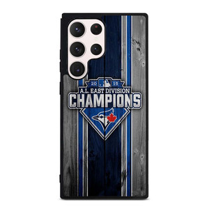 TORONTO BLUE JAYS EAST CHAMPIONS Samsung Galaxy S23 Ultra Case Cover