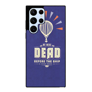 MODEST MOUSE WE WERE DEAD Samsung Galaxy S22 Ultra Case Cover