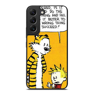 CALVIN AND HOBBES QUOTE Samsung Galaxy S22 Plus Case Cover