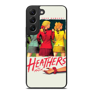 HEATHERS BROADWAY MUSICAL Samsung Galaxy S22 Plus Case Cover