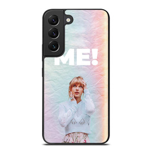 TAYLOR SWIFT ME! Samsung Galaxy S22 Plus Case Cover