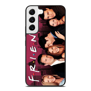 FRIENDS TV SHOW Samsung Galaxy S22 Case Cover