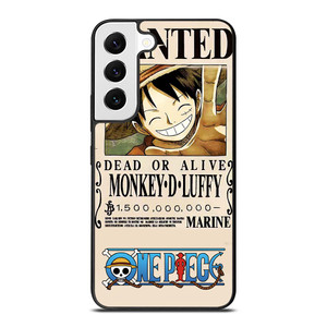ONE PIECE LUFFY WANTED Samsung Galaxy S22 Case Cover
