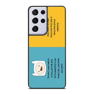 ADVENTURE TIME QUOTE Samsung Galaxy S21 Ultra Case Cover