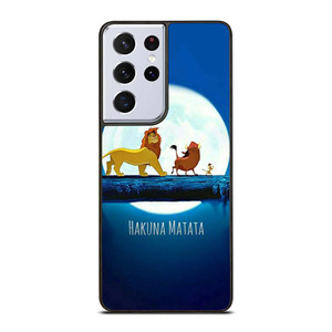DISNEY HAKUNA MATATA LION KING Samsung Galaxy S21 Ultra Case Cover