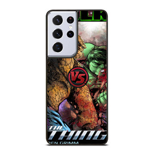 HULK VS THING Samsung Galaxy S21 Ultra Case Cover