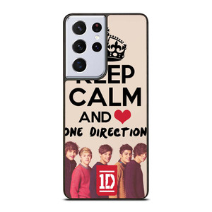 KEEP CALM AND LOVE ONE DIRECTION Samsung Galaxy S21 Ultra Case Cover