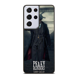 TOMMY SHELBY PEAKY BLINDERS SERIES Samsung Galaxy S21 Ultra Case Cover