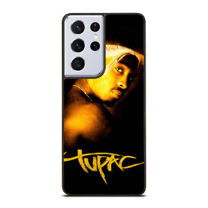 TUPAC SHAKUR Samsung Galaxy S21 Ultra Case Cover