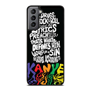 KANYE WEST LYRICS Samsung Galaxy S21 Plus Case Cover