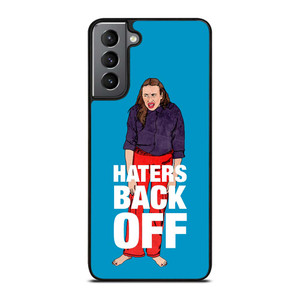 MIRANDA SINGS HATERS BACK OFF Samsung Galaxy S21 Plus Case Cover