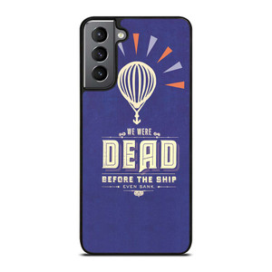 MODEST MOUSE WE WERE DEAD Samsung Galaxy S21 Plus Case Cover