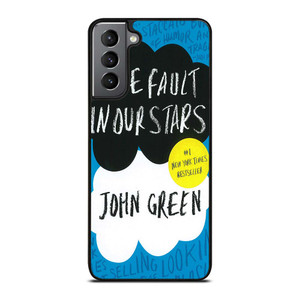 THE FAULT IN THE STAR Samsung Galaxy S21 Plus Case Cover
