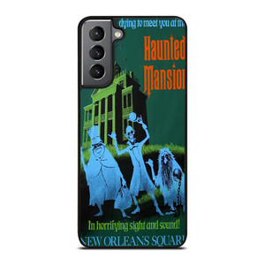 THE HAUNTED MANSION Samsung Galaxy S21 Plus Case Cover