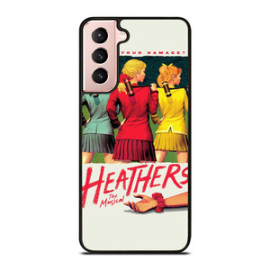 HEATHERS BROADWAY MUSICAL Samsung Galaxy S21 Case Cover