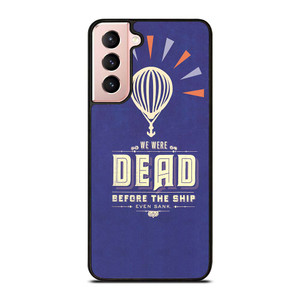 MODEST MOUSE WE WERE DEAD Samsung Galaxy S21 Case Cover