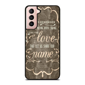 THE AVETT BROTHERS QUOTES Samsung Galaxy S21 Case Cover