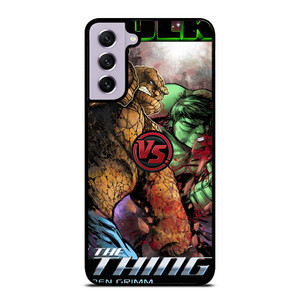HULK VS THING Samsung Galaxy S21 FE Case Cover