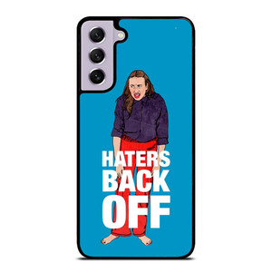 MIRANDA SINGS HATERS BACK OFF Samsung Galaxy S21 FE Case Cover