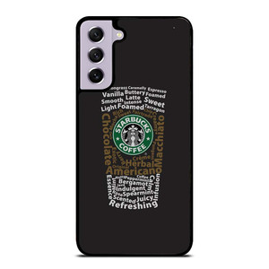 STARBUCKS COFFEE ART TYPOGRAPHY Samsung Galaxy S21 FE Case Cover
