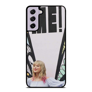 TAYLOR SWIFT ME! ART Samsung Galaxy S21 FE Case Cover