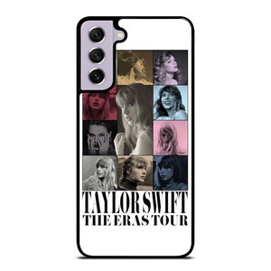 THE ERAS TOUR TAYLOR SWIFT Samsung Galaxy S21 FE Case Cover