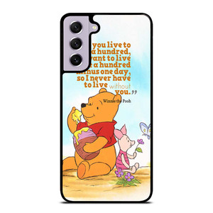 WINNIE THE POOH QUOTE Disney Samsung Galaxy S21 FE Case Cover