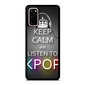 KEEP CALM AND LISTEN KPOP Samsung Galaxy S20 Case Cover