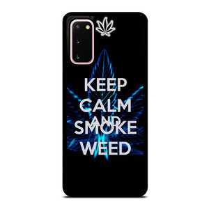 KEEP CALM AND SMOKE WEED Samsung Galaxy S20 Case Cover