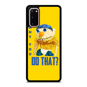 WHY YOU DO THAT SML JEFFY Samsung Galaxy S20 Case Cover